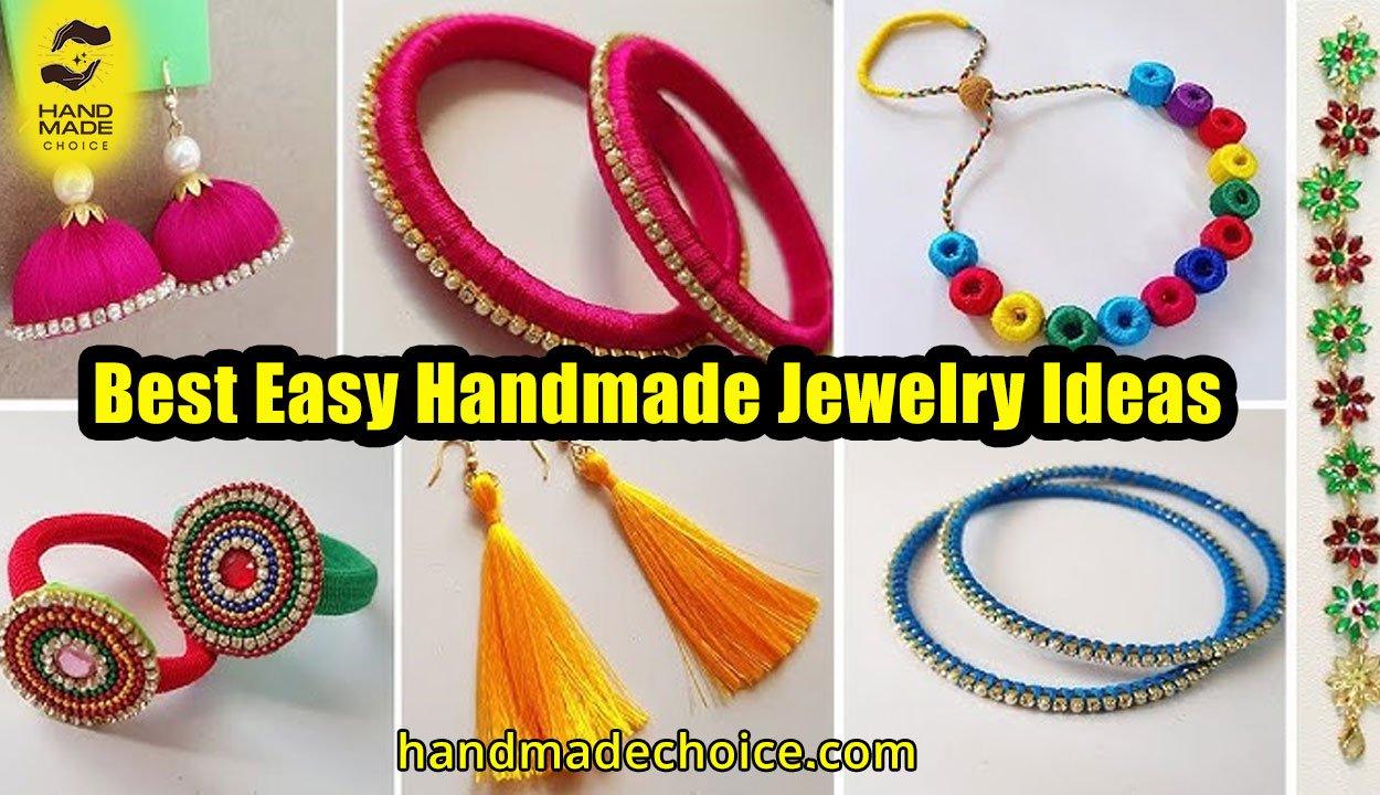 Best Easy Handmade Jewelry Ideas