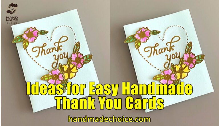 Ideas for Easy Handmade Thank You Cards